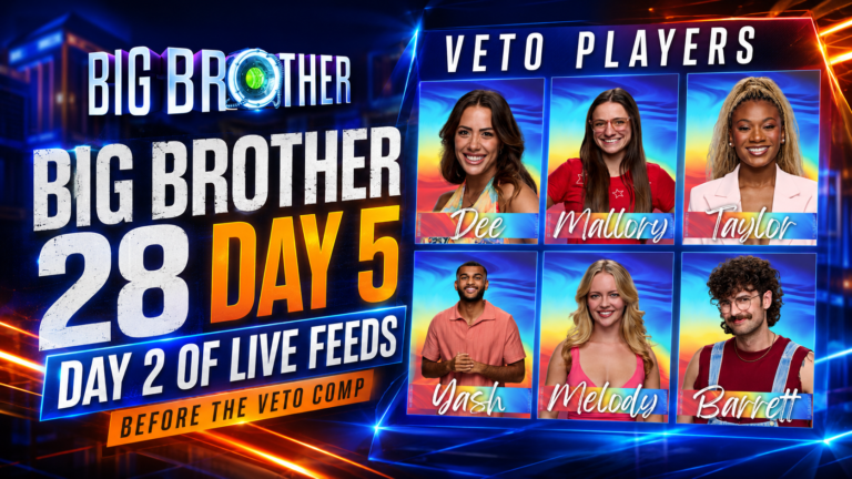 Big Brother 28 Day 5 Live Feeds Recap: The First Veto Draw Exposes Fracturing Alliances, New Final Twos and a House Already Dividing Around Dee’s HOH