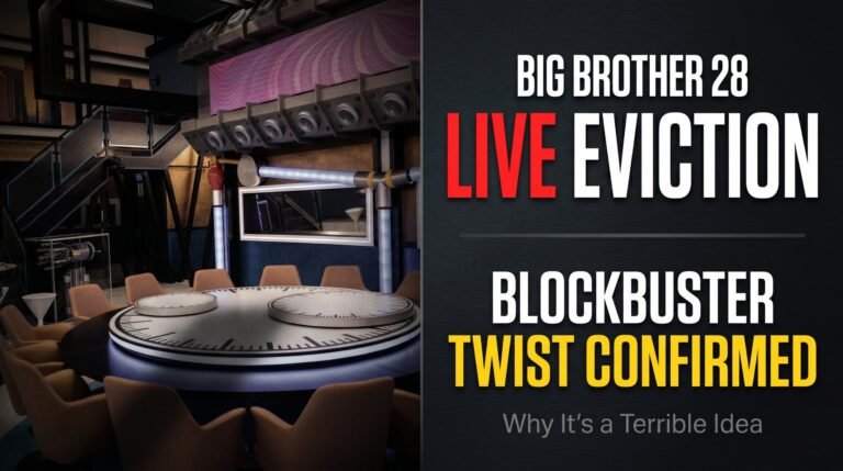 Big Brother 28: Live Eviction Blockbuster Twist Confirmed — Why It’s a Terrible Idea Driven by #PIFE