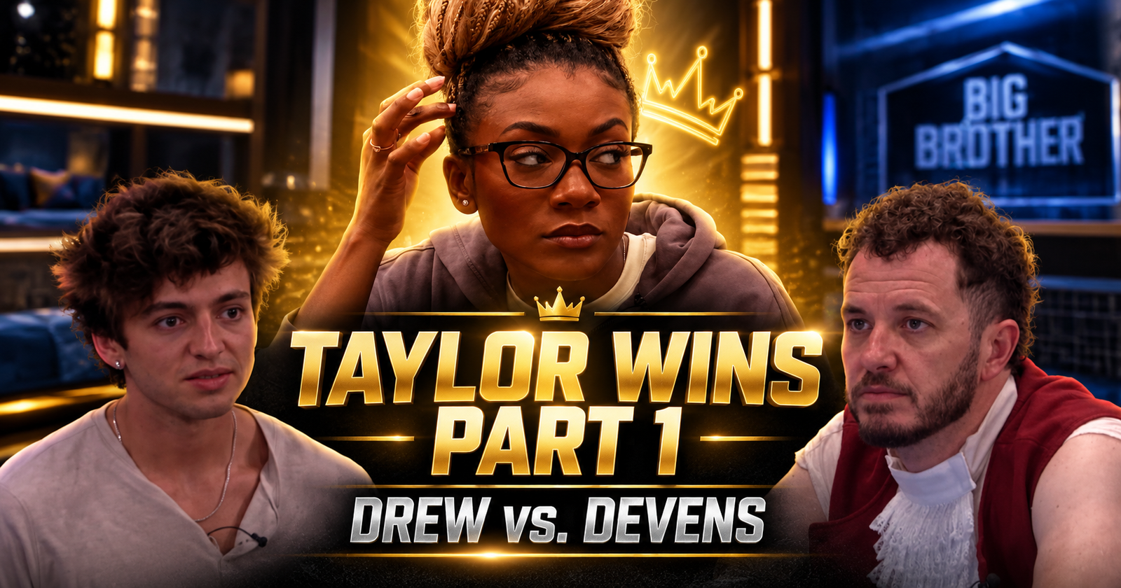 Big Brother 28 Day 80 Into Day 81 Live Feeds Update: Taylor Wins Final HOH Part 1 and Forces Drew Into the Fight He Chose